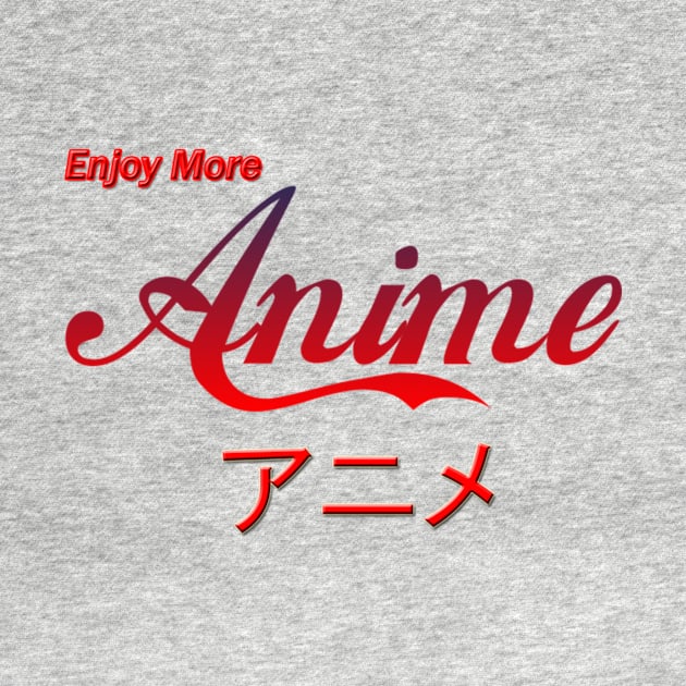Enjoy More Anime by DVL